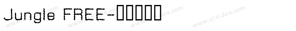 Jungle FREE字体转换